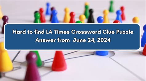 hard to find crossword clue|hard crossword clue 17 letters.